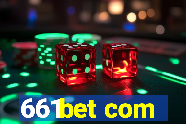 661bet com
